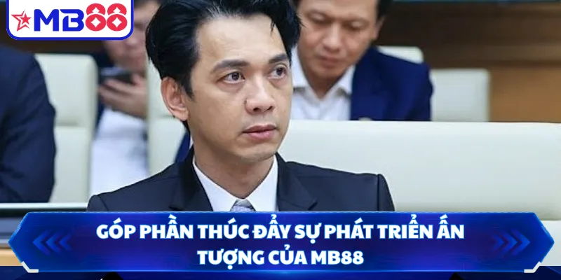 Góp phần thúc đẩy sự phát triển ấn tượng của MB88